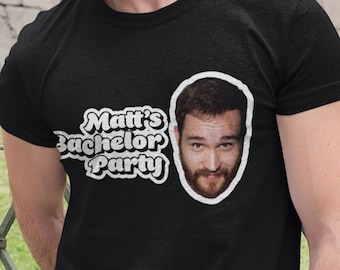 Bachelor Party Shirt Set Customized With The Groom's Face and Name!