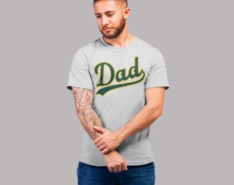 Men's Dad T-Shirt | Oakland Baseball Shirt | Father's Day Gift | Oakland Sports Fan Tee | Dad Gifts | Oakland Baseball Dad Shirt