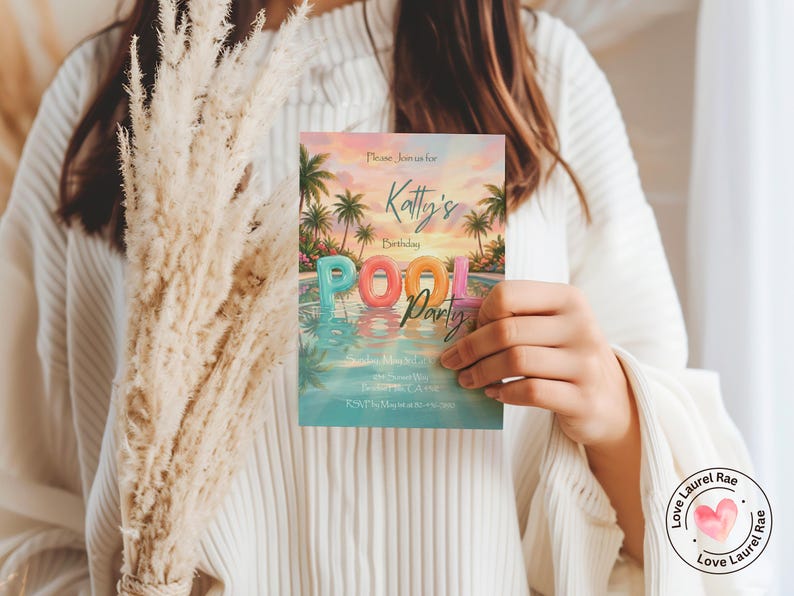 May include: A colorful invitation for a pool party, held by Katty. The invitation features a sunset scene with palm trees and the words "POOL PARTY" in large, colorful letters. The invitation also includes the party's date, time, and location.
