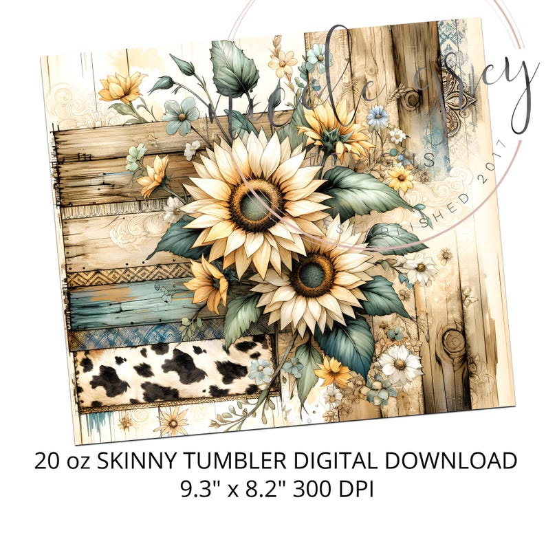 May include: A digital download for a 20 ounce skinny tumbler featuring a rustic design with sunflowers, wood planks, and a cowhide pattern. The design is 9.3 inches by 8.2 inches and 300 DPI.