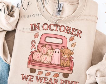 In October We Wear Pink Png, Breast Cancer Awareness Png, Fall Sublimation Shirt Design, Halloween Pink Ghost Png, Coquette Highland Cow Png