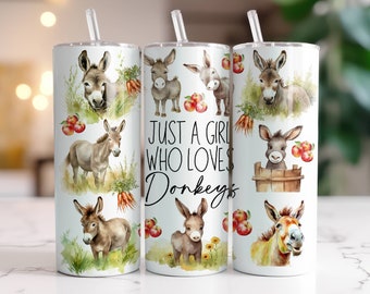 Donkey Tumbler Wrap 20 oz Skinny Tumbler Sublimation Design Digital Download PNG Instant Digital Only, Just A Girl Who Loves Donkeys Wrap
