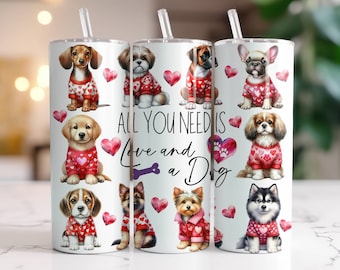 Dog Valentine's Day Tumbler Wrap PNG, 20 oz Skinny Tumbler Sublimation Design Instant Digital Download Only, Funny Dog Lover Tumbler Wrap