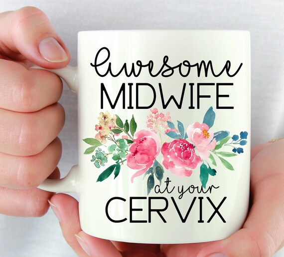 Future Midwife Home Birth Gift Midwife Mug Thank You Gift For Midwife