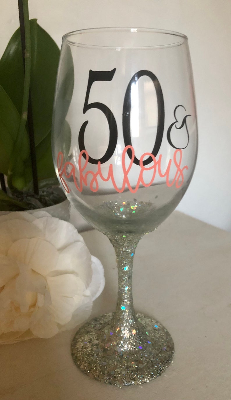 Birthday Wine Glass / Customized Birthday Glass / 50th Birthday Glass image 2