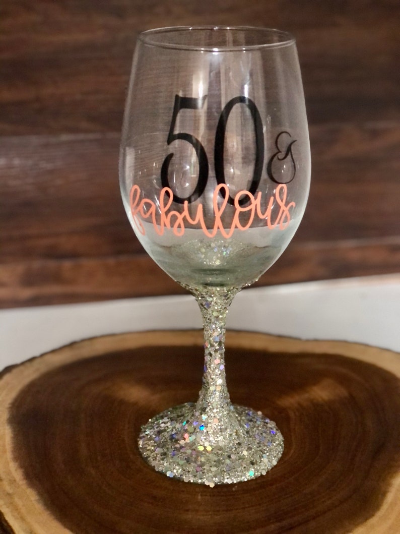 Birthday Wine Glass / Customized Birthday Glass / 50th Birthday Glass image 1