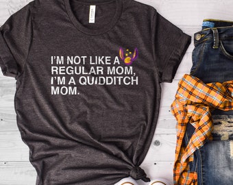 Quidditch Mom - Harry Potter Shirt - Gryffindor Ravenclaw Slytherin Hufflepuff - Quidditch - Butterbeer