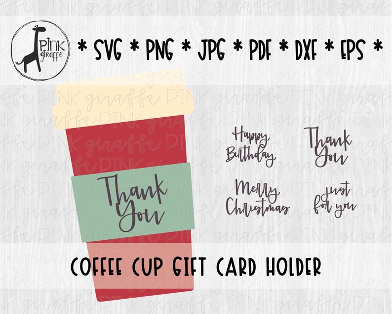 Cricut Jpg Scrapbook Coffee Cup Gift Card Holder Cutfile for Silhouette Present SVG Drink Pdf Dxf Eps Png Gift Coffee House