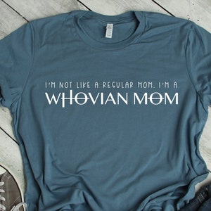 Whovian Mom T-Shirt: Funny Doctor Who Shirt for Women