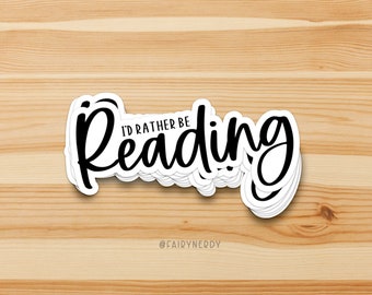 I&#39;d Rather Be Reading Stickers for Book Lovers, Bookish Gifts for Readers, Booktok Stickers