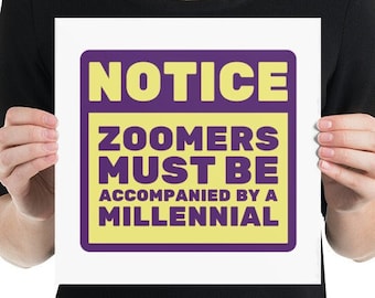 UNFRAMED Zoomers Versus Millennials Square Poster | Funny Millennial Artwork | Millennial Art Print | Gift for Millennials | Warning Poster