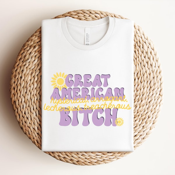 Camiseta unisex Great American Bitch, camiseta gráfica de teatro musical