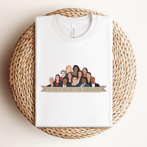 Political Women T-Shirt: Feminist Graphic Tee, Hamilton Gift