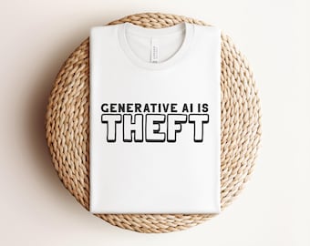Generative AI is Theft, Anti-AI T-shirt for Artists Against AI