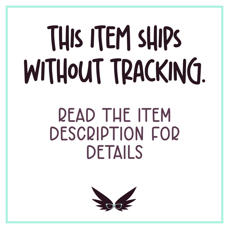 This item ships without tracking.