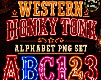 Western Honky Tonk Alphabet PNG Set, Neon Cowboy Letters And Numbers, Saloon Sign Sublimation Alpha Kit