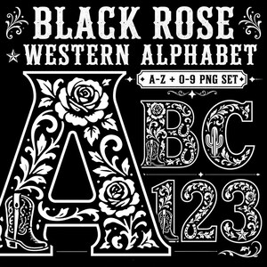 Puede incluir: Diseño del alfabeto occidental 'Black Rose' en blanco sobre fondo negro. El diseño incluye las letras A, B y C, junto con los números 1, 2 y 3. Cada letra y número está decorado con elementos florales y del oeste, incluyendo rosas, botas de vaquero y un cactus.