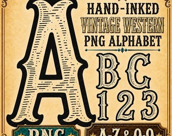 Hand Inked Style Vintage Western Alphabet PNG Set, Old West Cowboy Letters, A-Z 0-9 Alphabet Clipart Digital Download