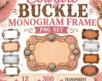 Cowgirl Buckle Monogram Frame PNG Set, Western Floral Nameplate Frames, Boutique Sublimation Clipart