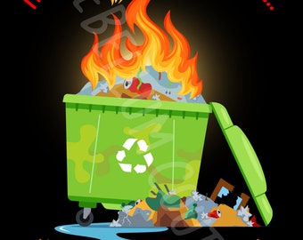 Dumpster Fire Dieses kleine Licht von mir Tshirt Grafik digitaler Download für den Sublimationsdruck