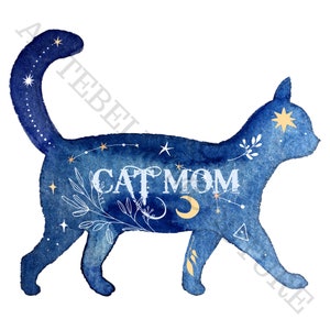 Cat Mom digital download, png, stars, astronomy, boho, witchy, celestial, watercolor, kitty, sublimation design