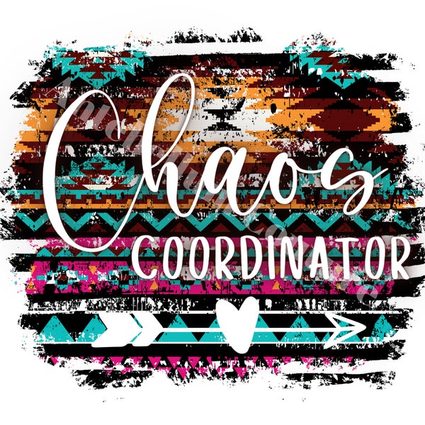 Chaos Coordinator, PNG download, sublimation transfer, tribal print