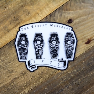 Bloody Boston Massacre Sticker