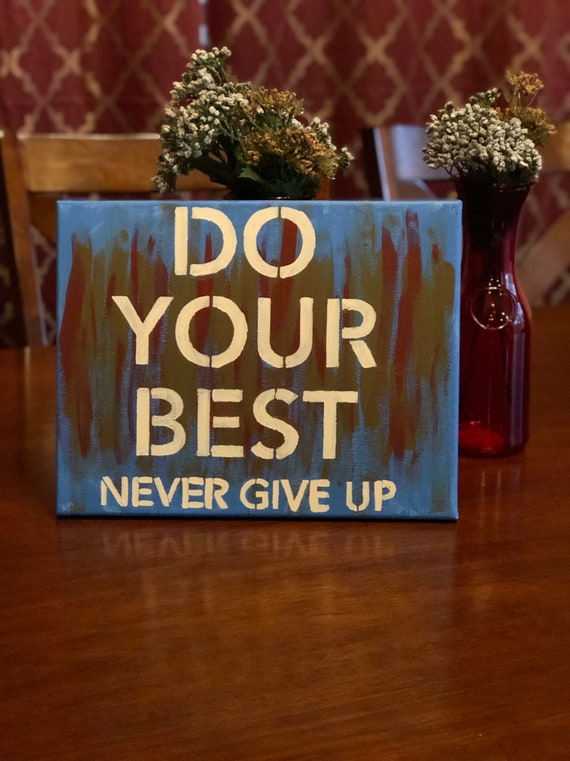 Never give up