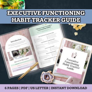 May include: An open planner and tablet display the text "Executive Functioning Habit Tracker Guide." The planner pages include sections for time management, task initiation, and focus habits. A gold pen and decorative items are also visible.