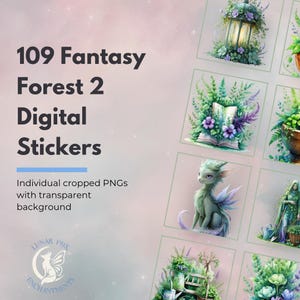 May include: Digital stickers featuring fantasy forest themes. The image showcases a collection of 109 individual PNGs with transparent backgrounds. The stickers include illustrations of fairies, lanterns, books, and potted plants. The text reads "109 Fantasy Forest 2 Digital Stickers."