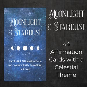 Jeu d'affirmations célestes Clair de lune et poussière d'étoile – Jeu de 44 cartes imprimées pour l'amour-propre et la clarté cosmique – Cadeau spirituel sorcière, galaxie, lune