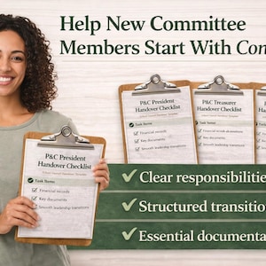 Op de afbeelding: Een vrouw houdt een klembord vast met een "P&C President Handover Checklist" en de tekst "Help nieuwe commissieleden met vertrouwen te beginnen". Andere klemborden vermelden "P&C Treasurer Handover Checklist" en "P&C Secretary Handover Checklist".
