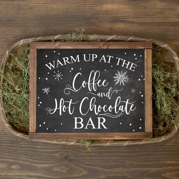 Warm up at the coffee and Hot chocolate bar sign, winter onederland first birthday party, winter baby shower, bridal shower, wedding sign