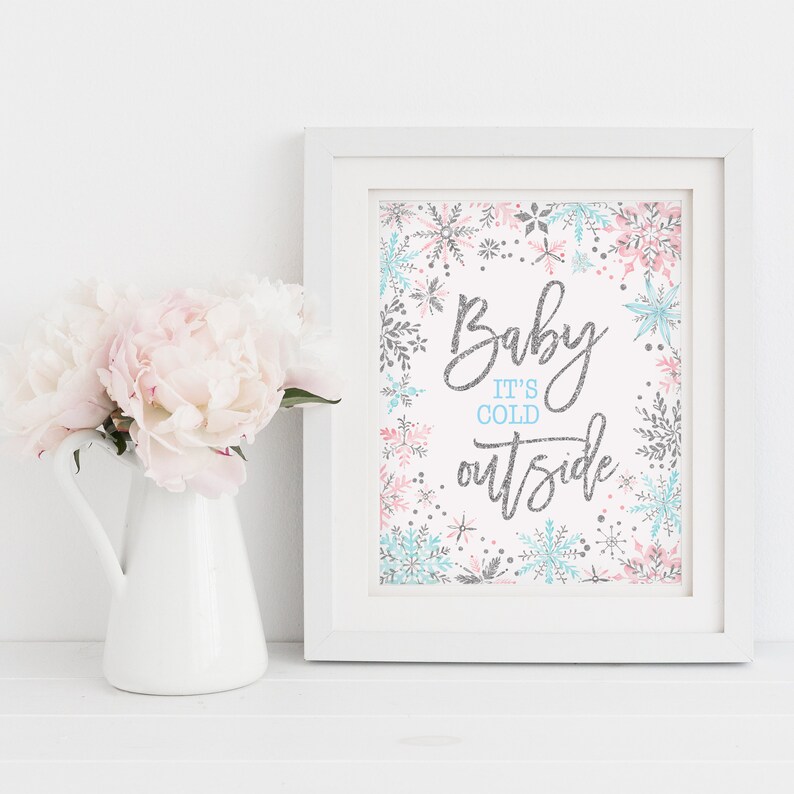 Baby Its Cold Outside Sign Printable Winter Onederland First Etsy