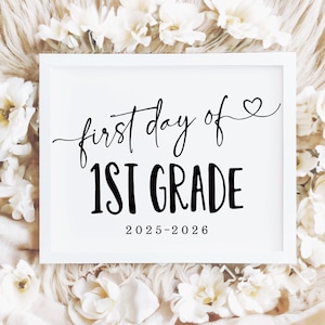 Modern First day of 1st grade printable sign, Back to school photo prop 2025-2026, Digital file, Instant download, Digital file FD2