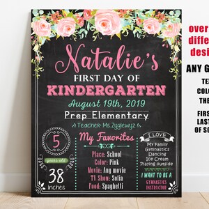 Floral First day of school sign printable, girl back to school chalkboard, kindergarten poster, 1st 2nd 3rd 4th 5th 6th grade photo prop