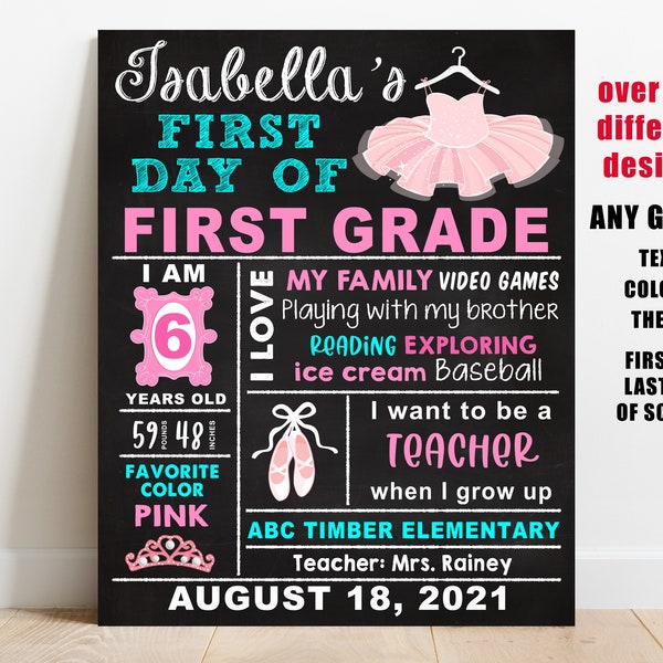 Ballerina First day of school sign, girl back to school chalkboard photo prop, preschool, kindergarten, ballet, 1st 2nd 3rd 4th 5th grade