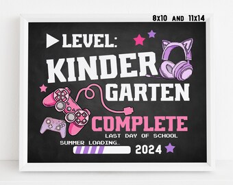 Last day of Kindergarten sign printable, Gamer Girl End of school year 2024 Video game chalkboard poster Digital file Instant download