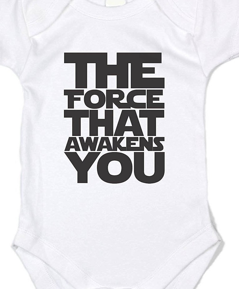 The Force that Awakens You / Star Wars Inspired Baby Clothes Funny Infant Outfit Babygrow zdjęcie 3