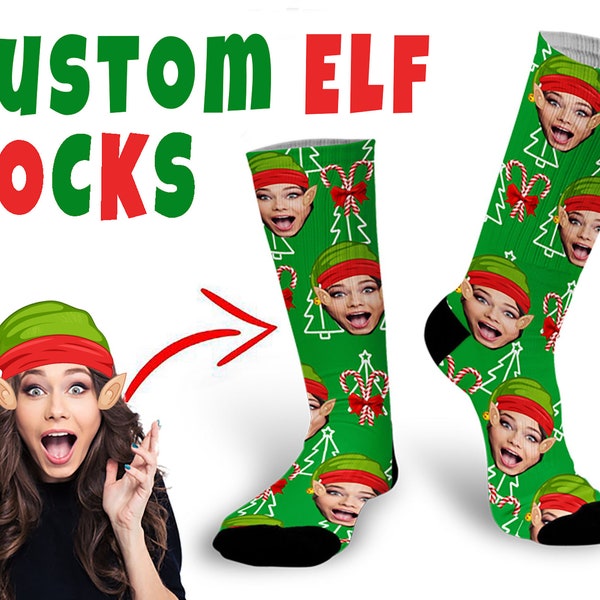 Christmas Elf Custom Face Socks Printed With Loved Ones Face Make A Fantastic Unique Personalised Holiday Gift