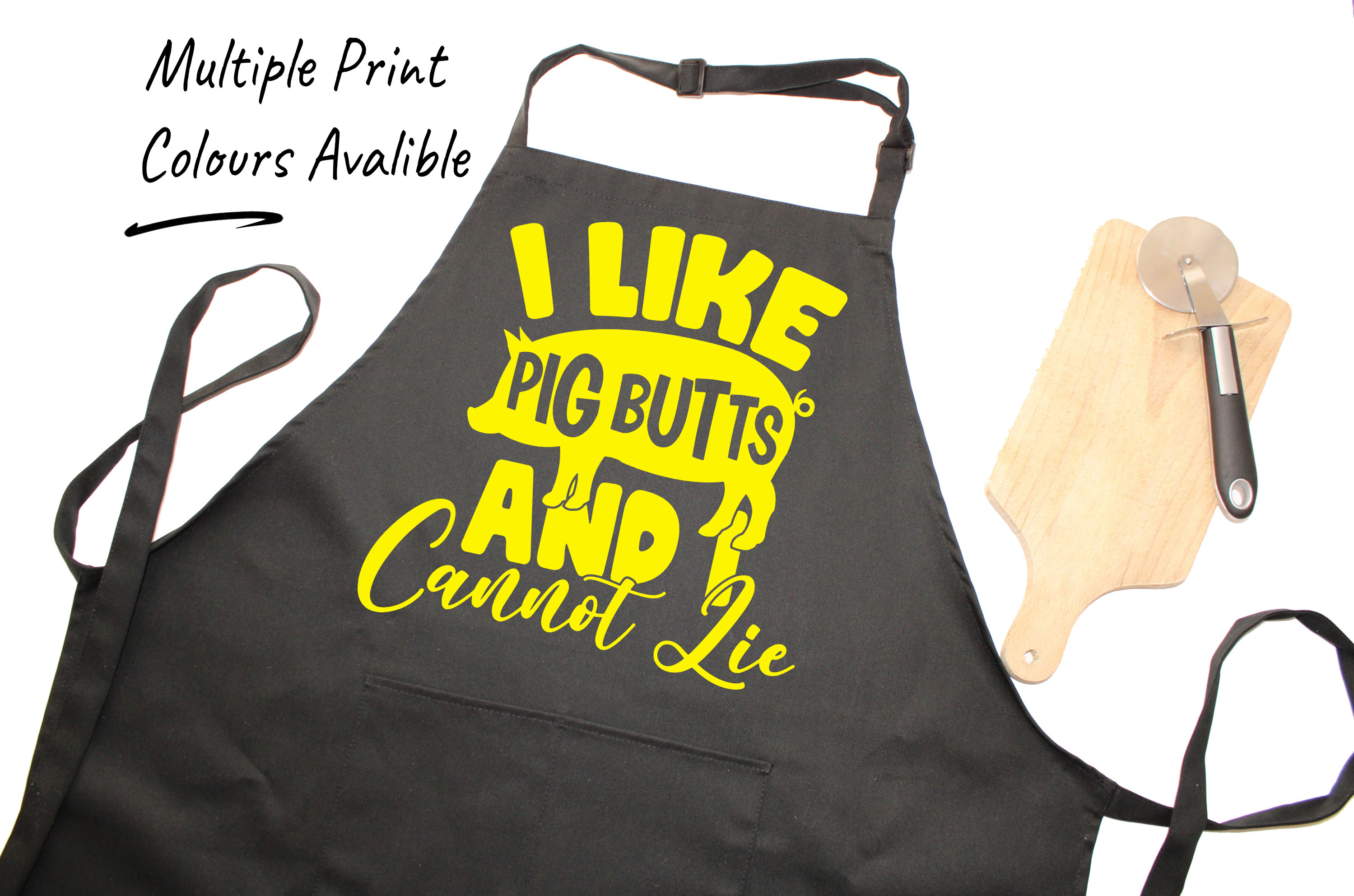 I Like Pig Butts And I Cannot Lie Funny Novelty Apron Kitchen Cooking 