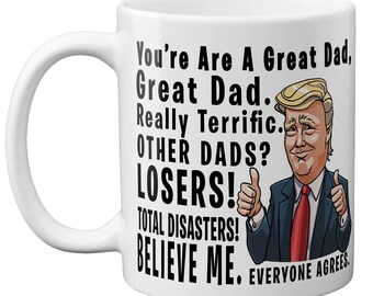 Personalised Donald Trump Fathers Day Message Mug Very Unique Gift For Dad This Holiday