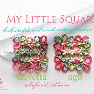 Shuttle and needle tatting tutorial: *My Little Square*