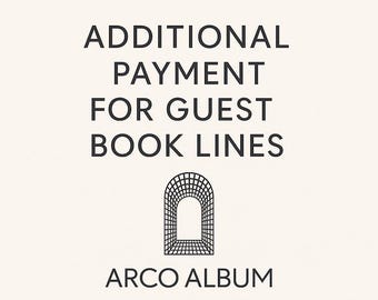 Additional Payment for Lines in Your Guest Book