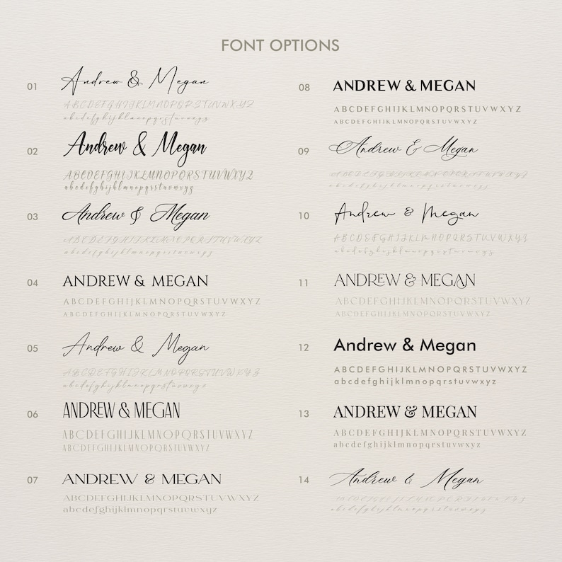 May include: A digital chart titled FONT OPTIONS displaying fourteen distinct black typeface styles numbered 01 through 14. Each entry features the names Andrew & Megan followed by the full uppercase and lowercase alphabet in that specific font style.