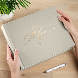Large Traditional Book Bound Photo Album - Best Mom Ever Gift | Personalized Linen Scrapbook - Mother&#39;s Day Gift | Hand Made Keepsake Book