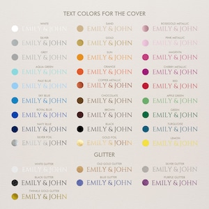 May include: A color chart displaying various text colors for a cover, including white, silver, grey, aqua green, pale blue, sky blue, royal blue, navy blue, silver foil, white glitter, black glitter, and twinkle gold glitter. Each color is paired with the text "EMILY & JOHN".