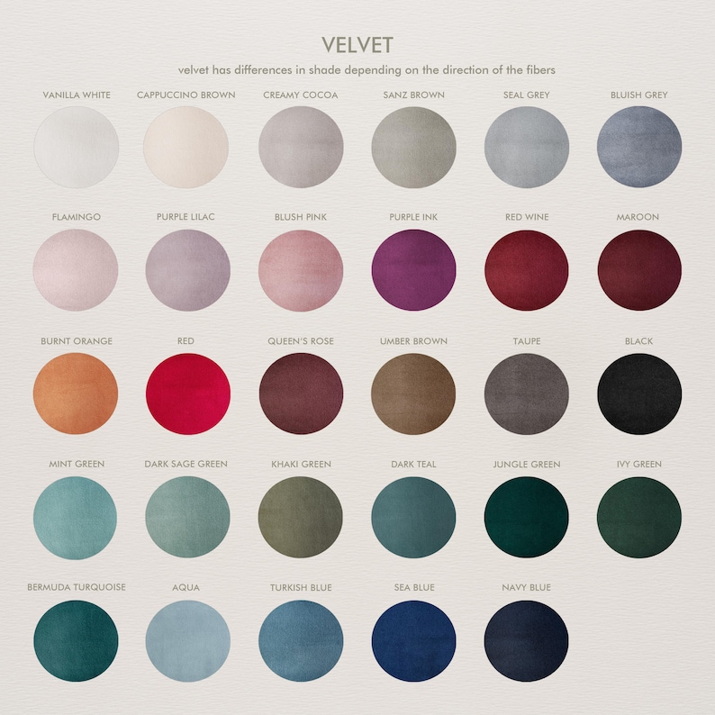 May include: A velvet color chart featuring thirty circular swatches arranged in five rows. Each circle is labeled with its specific color name, including vanilla white, cappuccino brown, flamingo, red, mint green, and navy blue, among others.