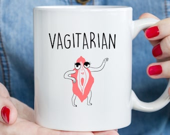 Vagitarian Coffee Mug: Funny Lesbian Gift, Rude Ceramic Tea Cup