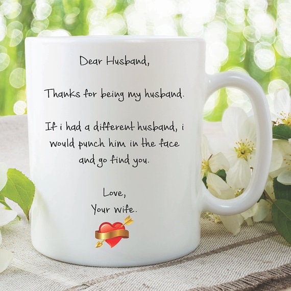 HUSBAND COFFEE MUG, Husband Quotes, Dear Husband Mug, Gift From Wife to  Husband, Husband Valentine Gift, Handmade Mugs 